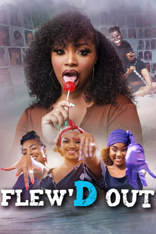 Flew'D Out Poster