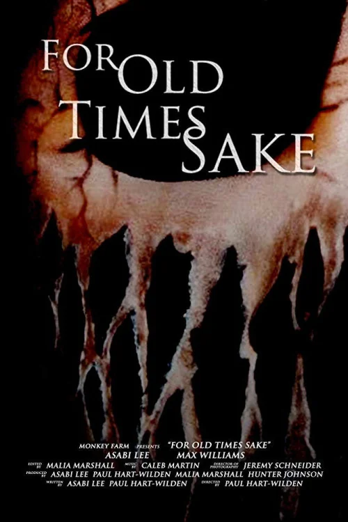 For Old Times Sake Poster