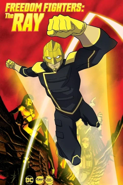 Freedom Fighters: The Ray Poster