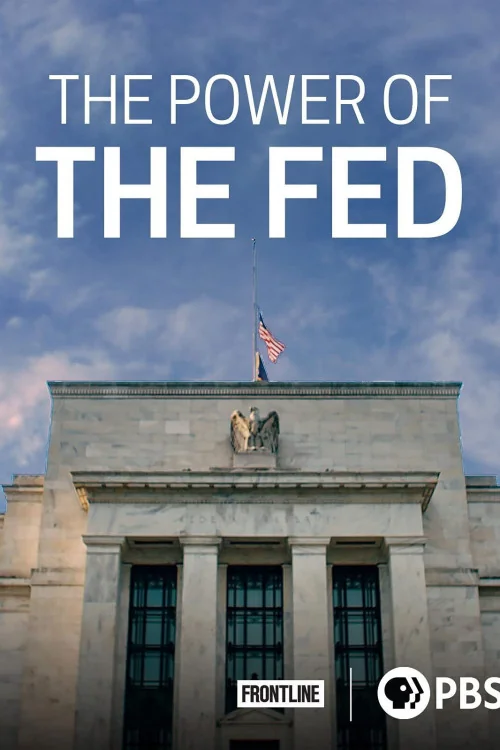 Frontline The Power of the Fed Poster