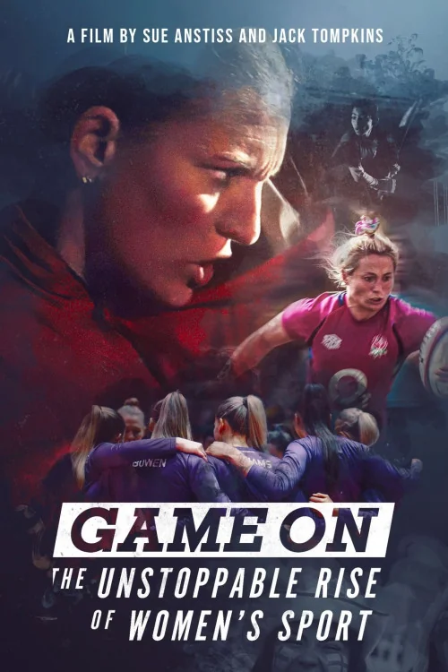 Game On: The Unstoppable Rise of Women's Sport Poster