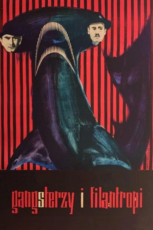 Gangsterzy i filantropi Poster