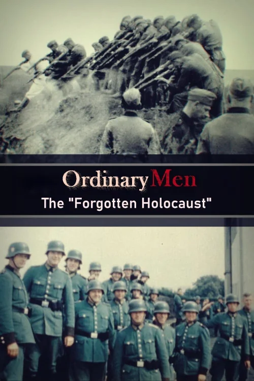 Ganz normale Männer - Der 'vergessene Holocaust' Poster