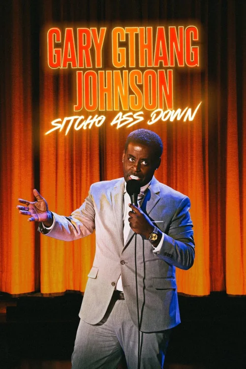 Gary G-Thang Johnson: Sitcho Ass Down