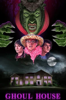 Ghoul House Poster