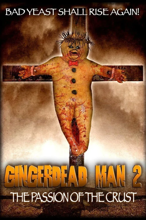 Gingerdead Man 2: Passion of the Crust Poster