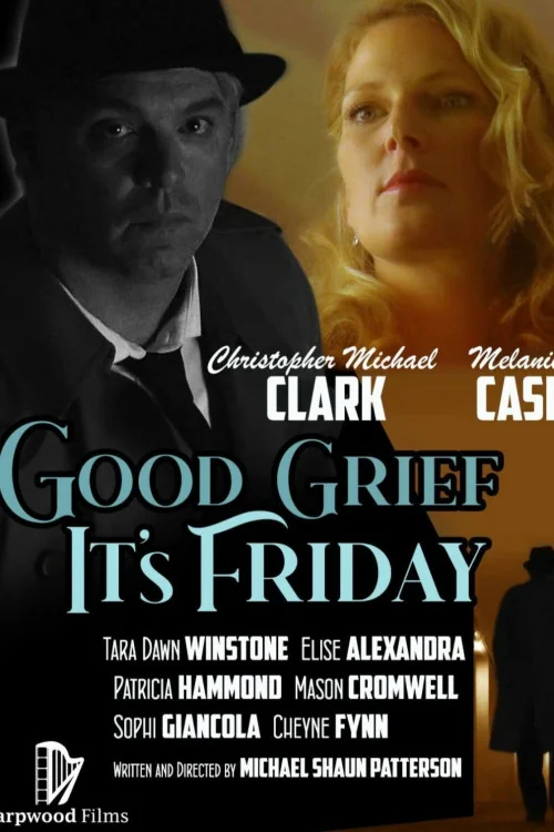 Good Grief It's Friday Poster