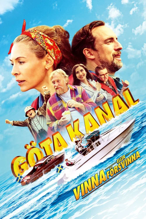 Göta kanal - Vinna eller försvinna Poster
