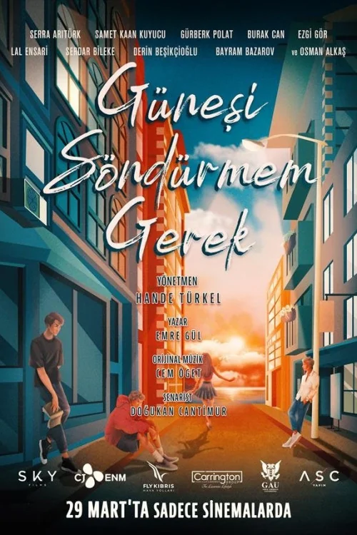 Günesi Söndürmem Gerek Poster