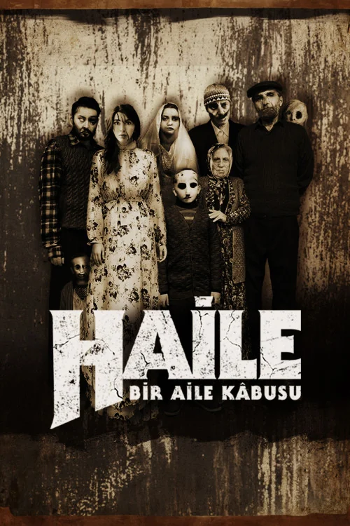 Haile: A Family Nightmare Poster