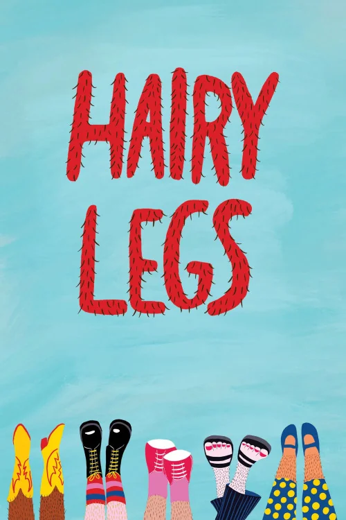 Hairy Legs Poster