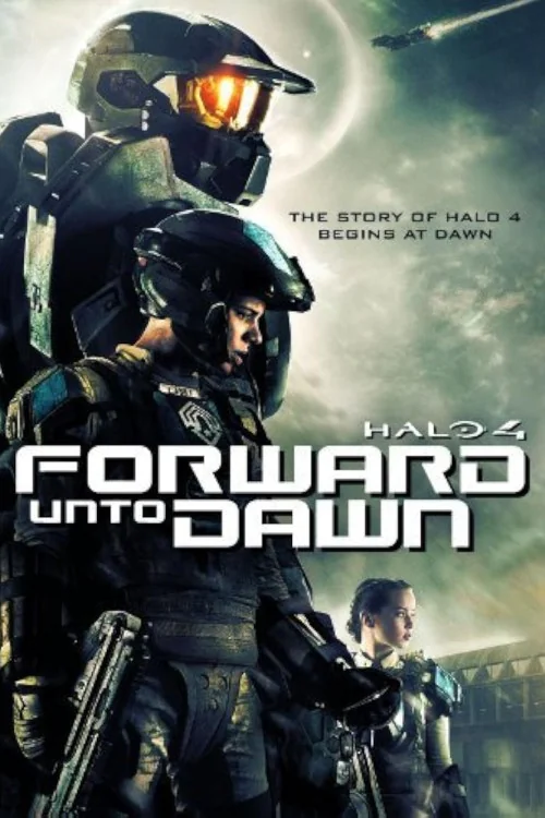 Halo 4: Forward Unto Dawn Poster