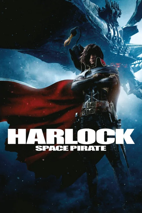 Harlock: Space Pirate Poster
