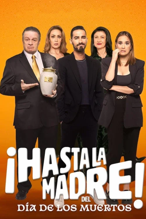 ¡Hasta la madre! Del día de los muertos Poster