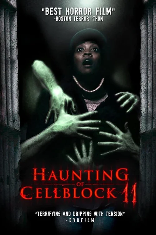 Haunting of Cellblock 11 Poster
