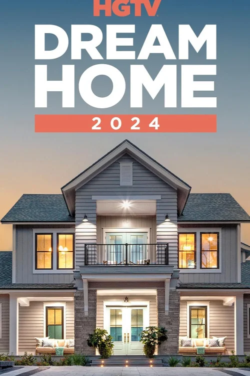 HGTV Dream Home 2024 Poster
