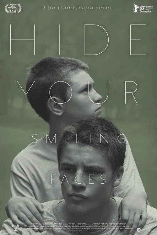 Hide Your Smiling Faces Poster