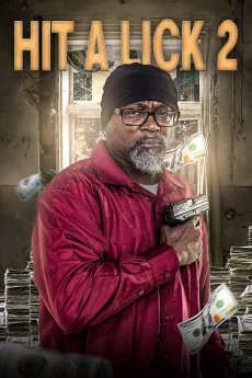 Hit a Lick 2 Poster