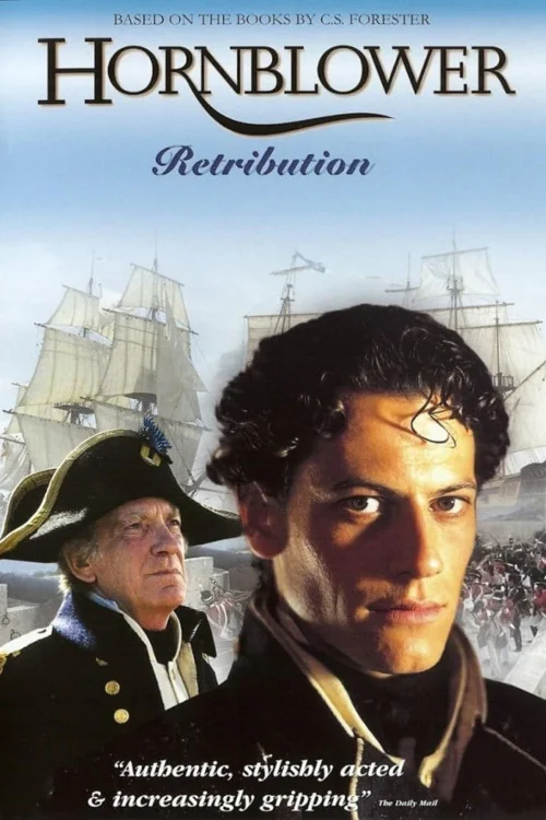Horatio Hornblower: Retribution Poster