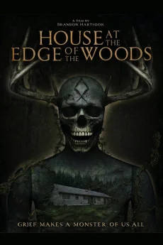 House at the Edge of the Woods Poster