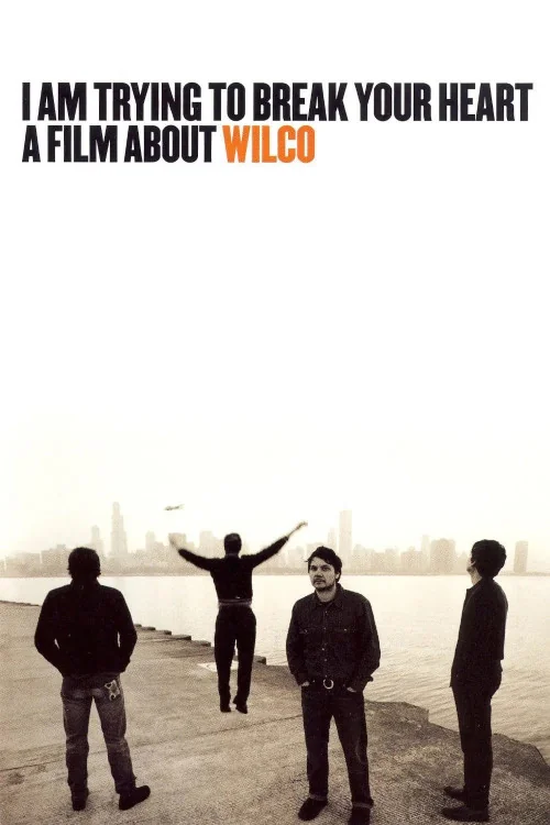 I Am Trying to Break Your Heart Poster