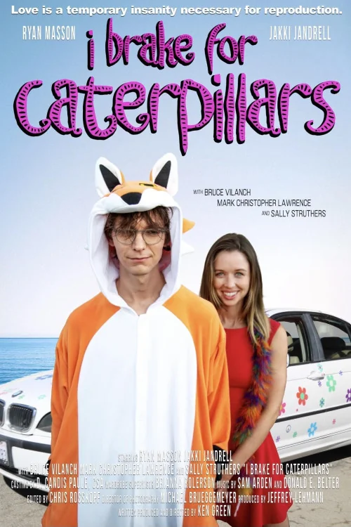 I Brake for Caterpillars Poster