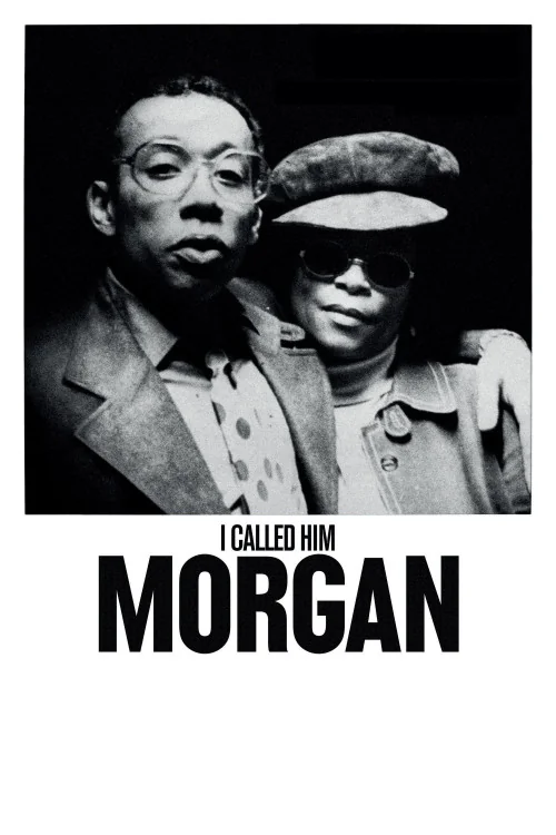 I Called Him Morgan Poster