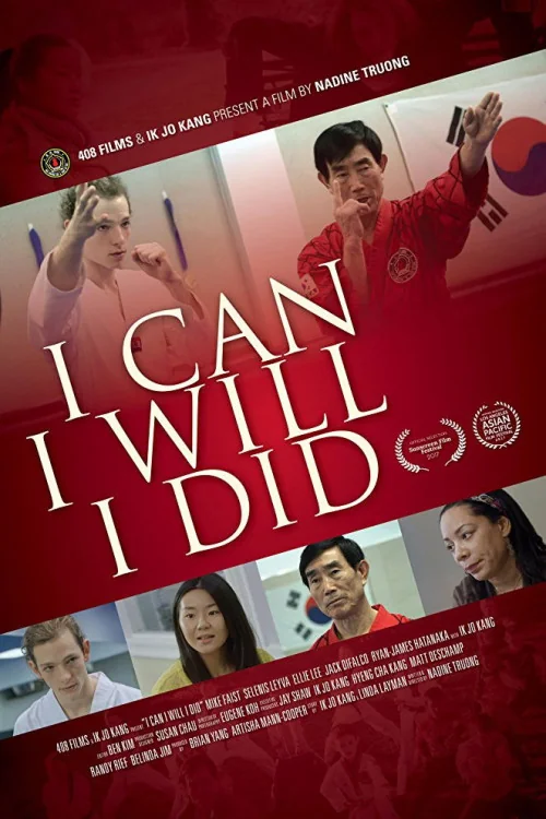 I Can I Will I Did Poster