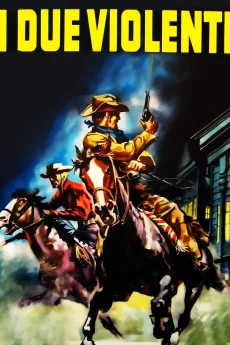 I due violenti Poster
