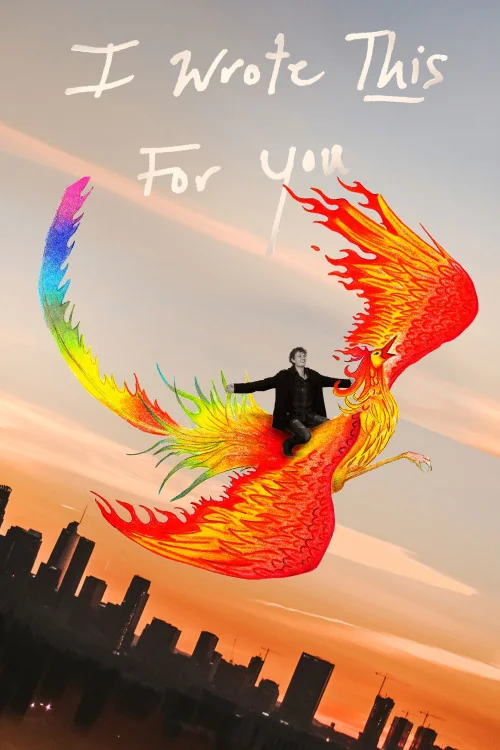 I Wrote This for You Poster
