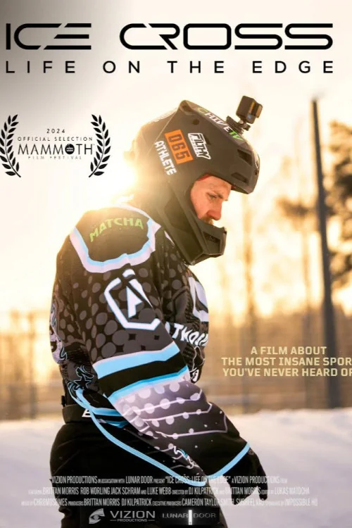 Ice Cross: Life on the Edge Poster