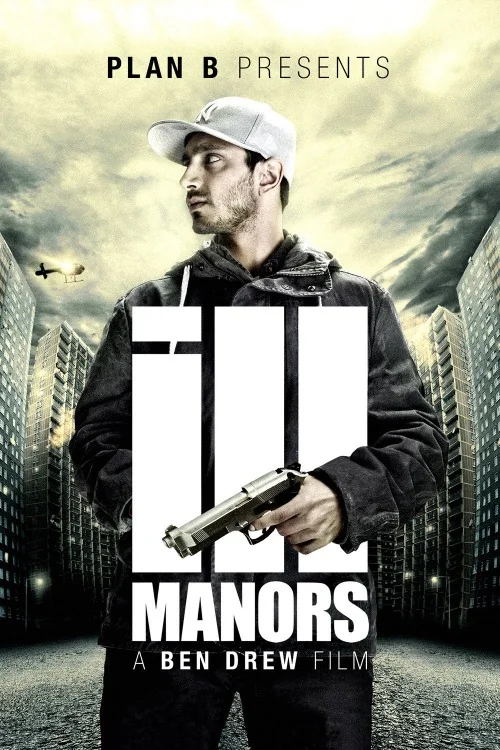 Ill Manors Poster