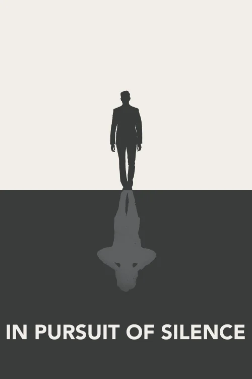 In Pursuit of Silence Poster