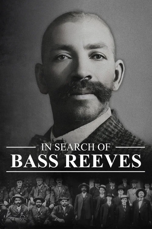 In Search of Bass Reeves Poster