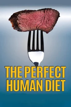 In Search of the Perfect Human Diet Poster