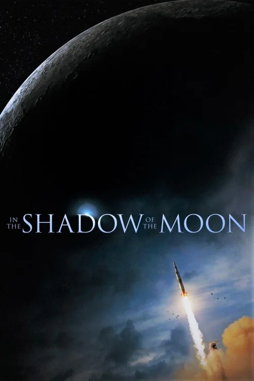 In the Shadow of the Moon Poster