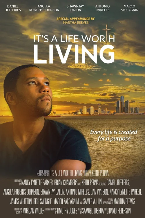It's a Life Worth Living Poster