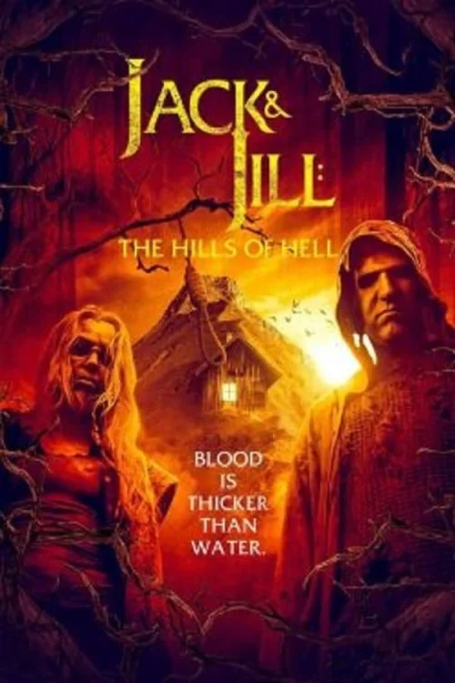 Jack & Jill: The Hills of Hell Poster
