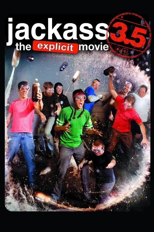 Jackass 3.5 Poster