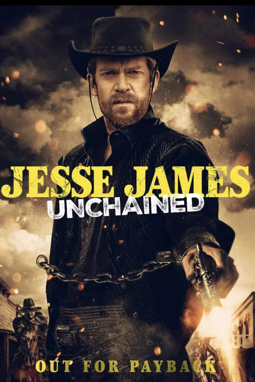 Jesse James: Unchained Poster
