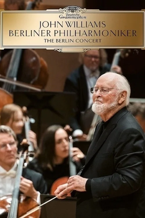 John Williams: The Berlin Concert Poster