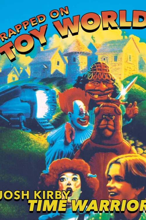 Josh Kirby: Time Warrior! Chap. 3: Trapped on Toyworld Poster