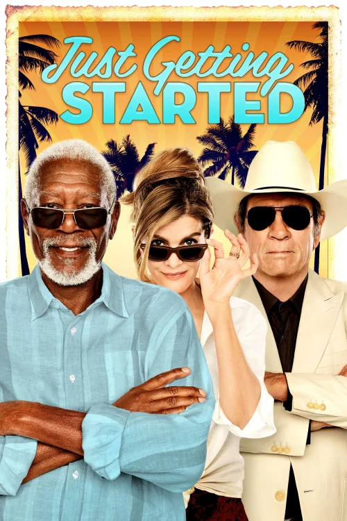 Just Getting Started Poster