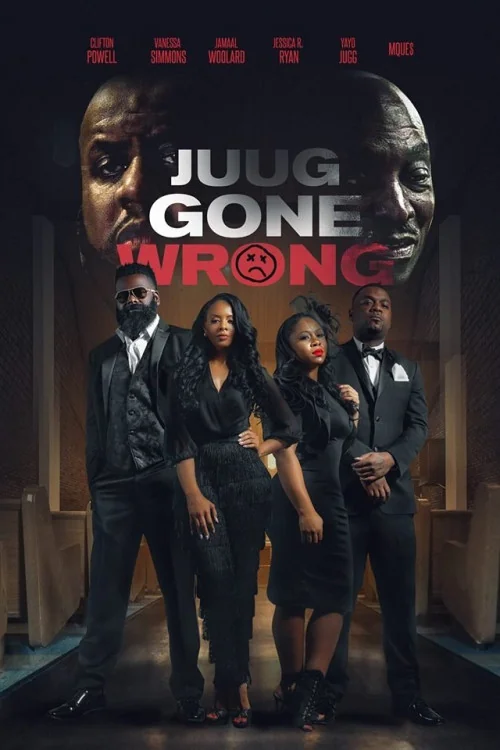 Juug Gone Wrong Poster