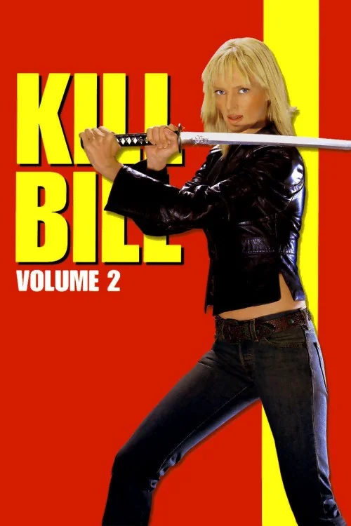 Kill Bill: Vol. 2 Poster