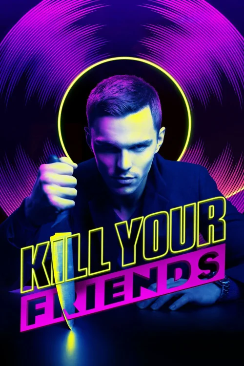 Kill Your Friends Poster