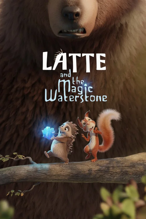 Latte & the Magic Waterstone Poster