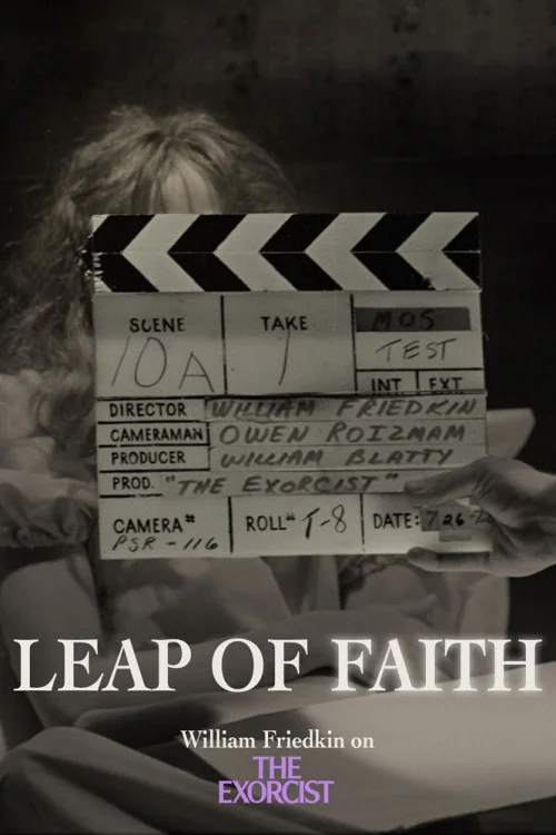 Leap of Faith: William Friedkin on the Exorcist
