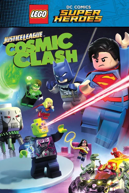 Lego DC Comics Super Heroes: Justice League - Cosmic Clash Poster