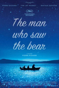 L'homme qui a vu l'ours qui a vu l'homme Poster
